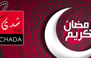 برمجة رمضان 2014 على شدى فم <br /> Programmation Ramadan 2014 sur Chada FM